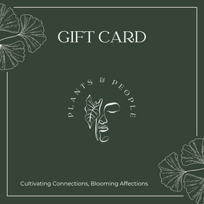 Plants&People Gift Card-